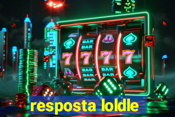 resposta loldle