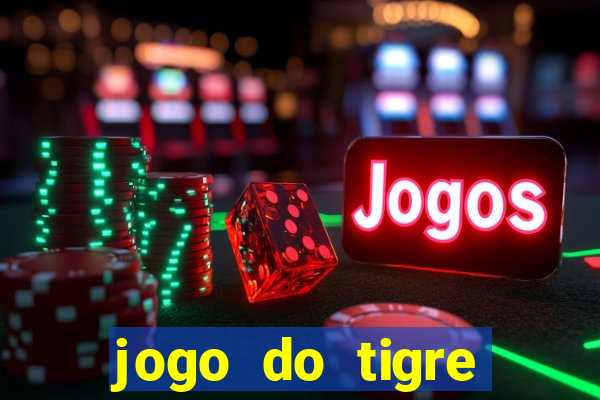 jogo do tigre deposito de 3 reais