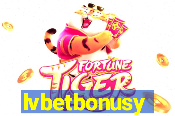 lvbetbonusy