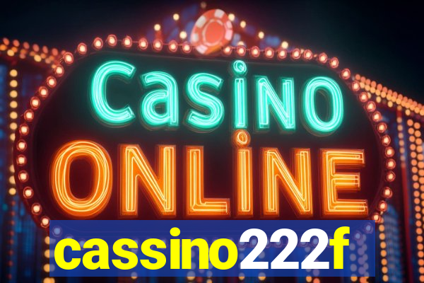 cassino222f