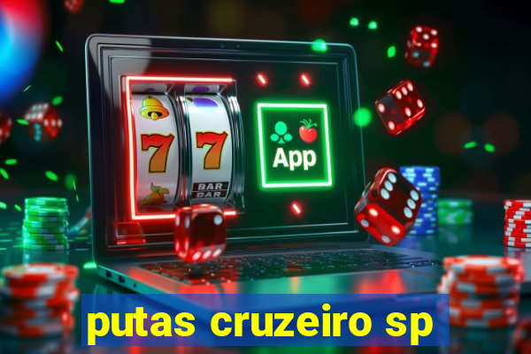 putas cruzeiro sp