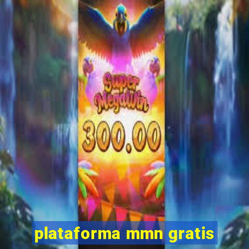 plataforma mmn gratis