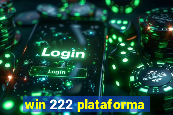 win 222 plataforma