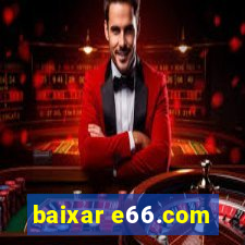 baixar e66.com