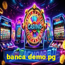 banca demo pg