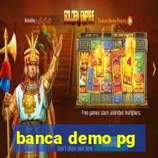 banca demo pg