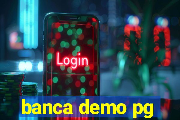 banca demo pg