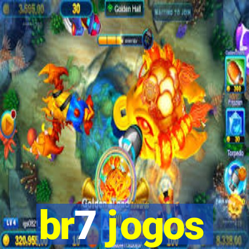 br7 jogos