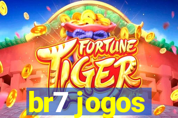 br7 jogos