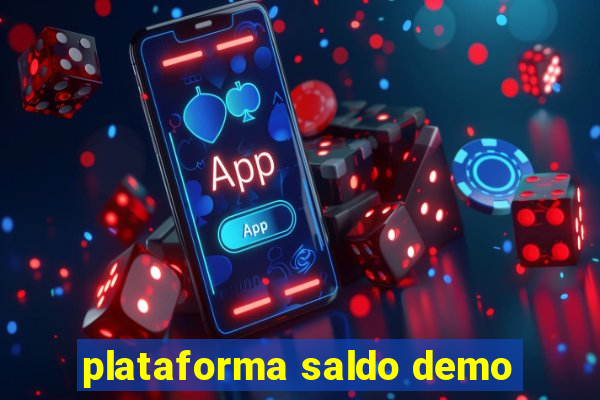 plataforma saldo demo