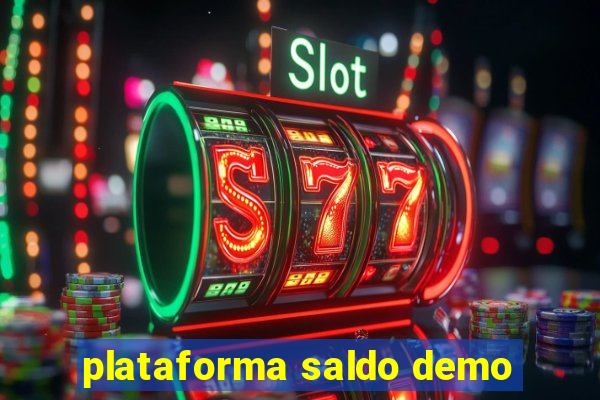 plataforma saldo demo