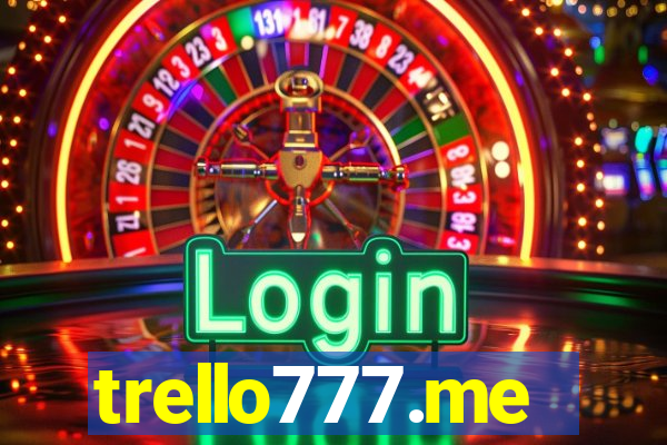 trello777.me