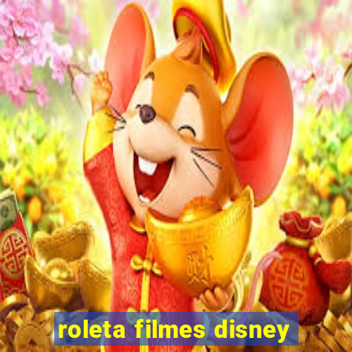 roleta filmes disney