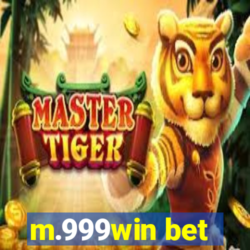 m.999win bet