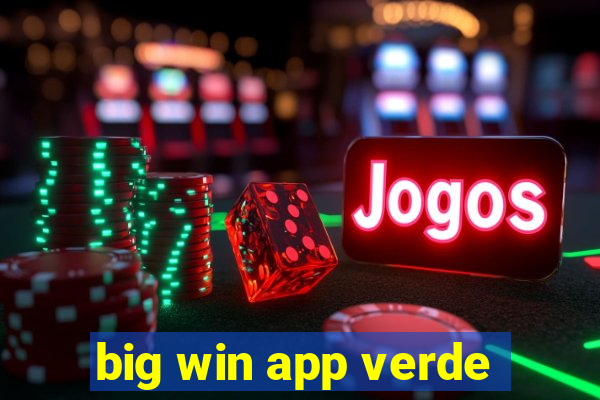 big win app verde