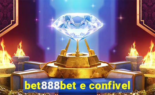 bet888bet e confivel