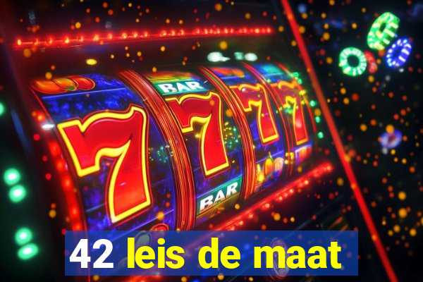 42 leis de maat