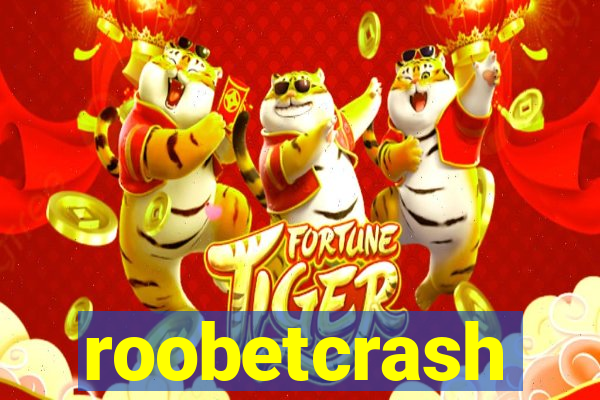 roobetcrash