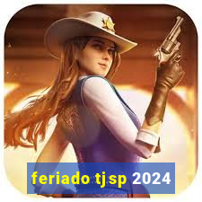 feriado tjsp 2024