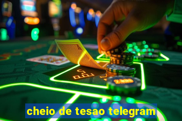 cheio de tesao telegram