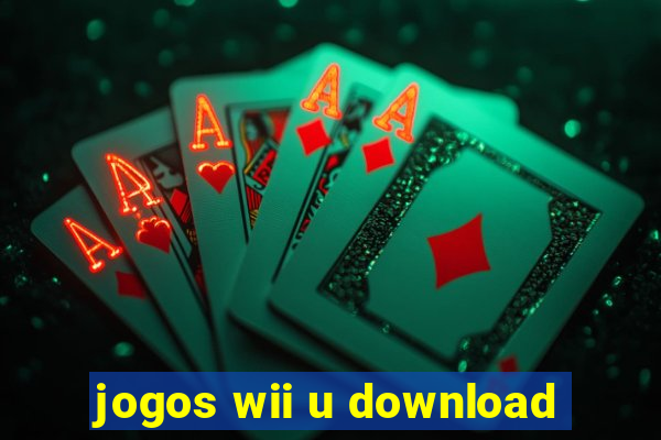 jogos wii u download