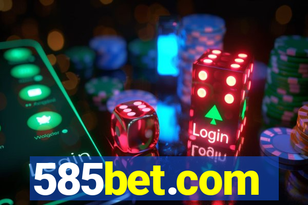 585bet.com