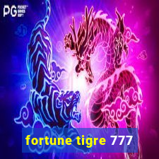 fortune tigre 777