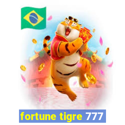 fortune tigre 777