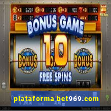 plataforma bet969.com