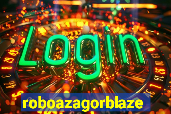 roboazagorblaze