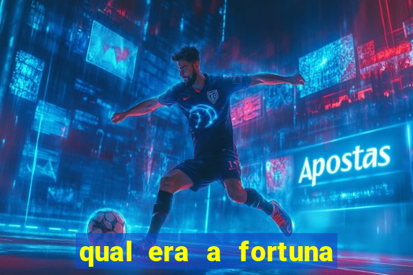 qual era a fortuna de paulinha abelha