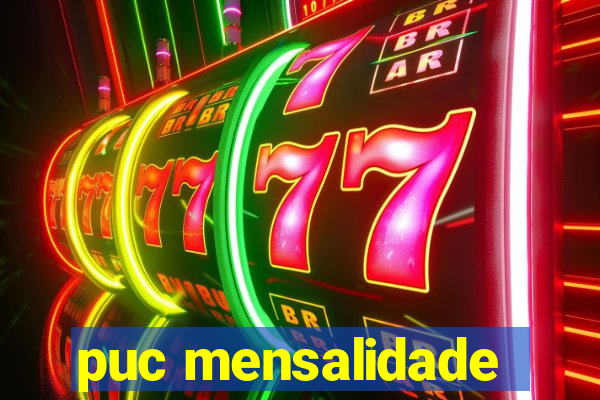 puc mensalidade