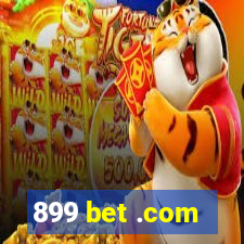 899 bet .com