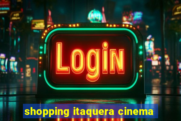 shopping itaquera cinema