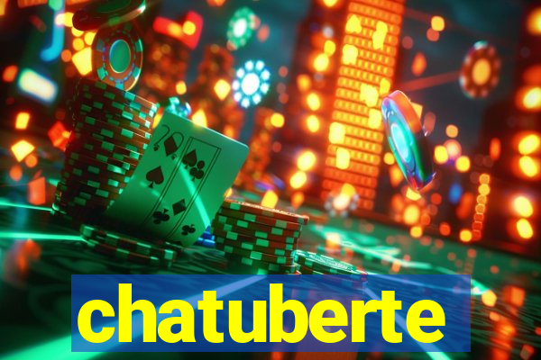 chatuberte