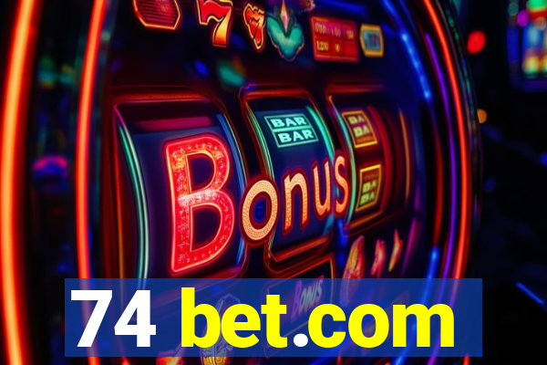 74 bet.com