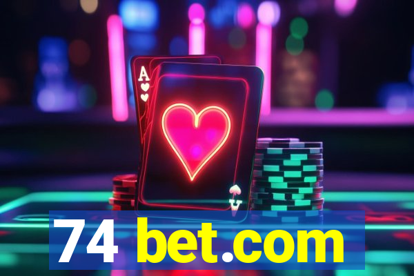 74 bet.com