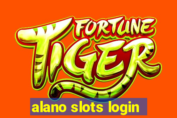 alano slots login