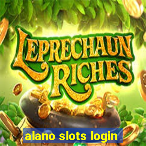 alano slots login