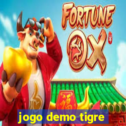 jogo demo tigre