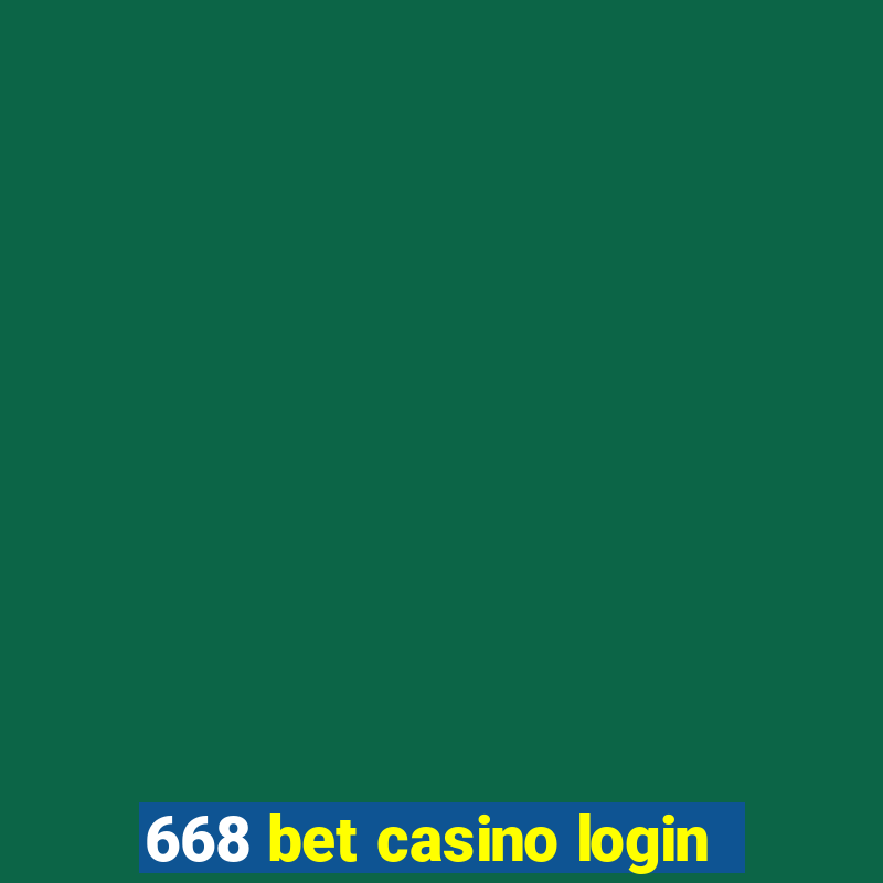 668 bet casino login