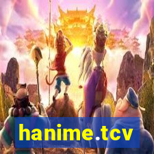 hanime.tcv