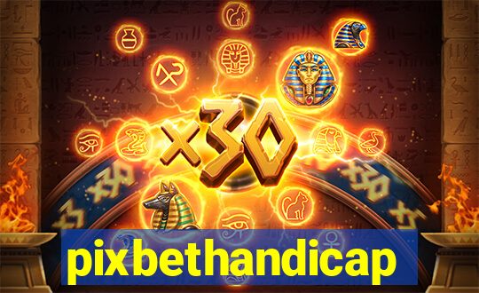 pixbethandicap