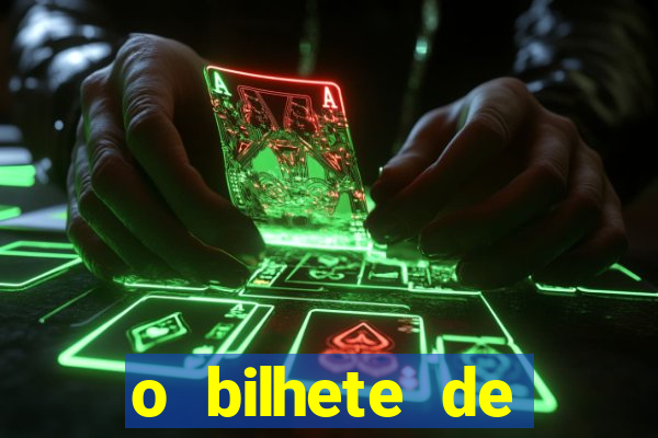 o bilhete de loteria premiado filme completo dublado