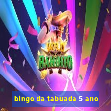 bingo da tabuada 5 ano