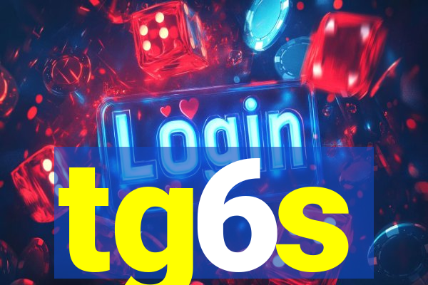 tg6s