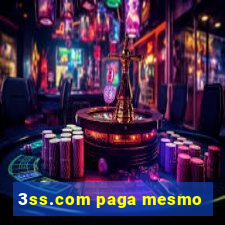 3ss.com paga mesmo