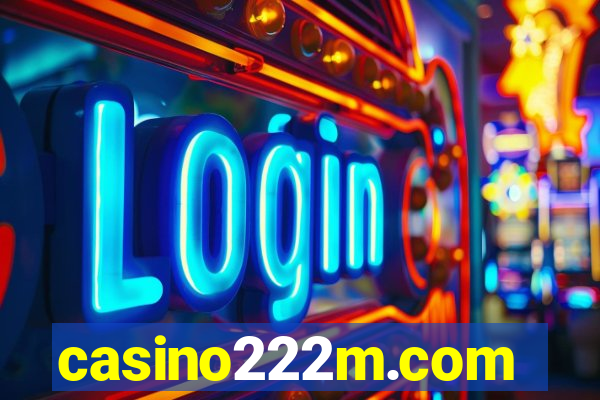 casino222m.com