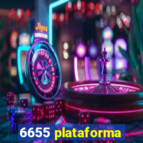 6655 plataforma