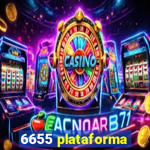 6655 plataforma